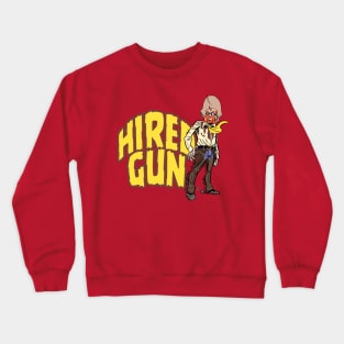 Hired Gun Crewneck Sweatshirt